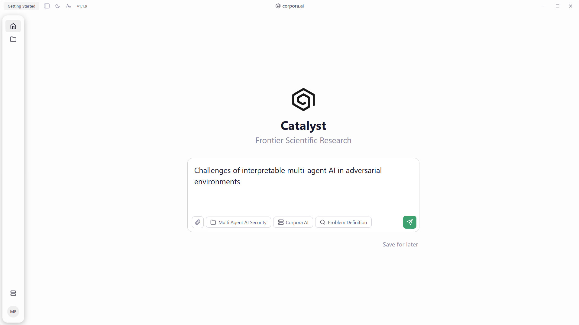 Catalyst prompt input